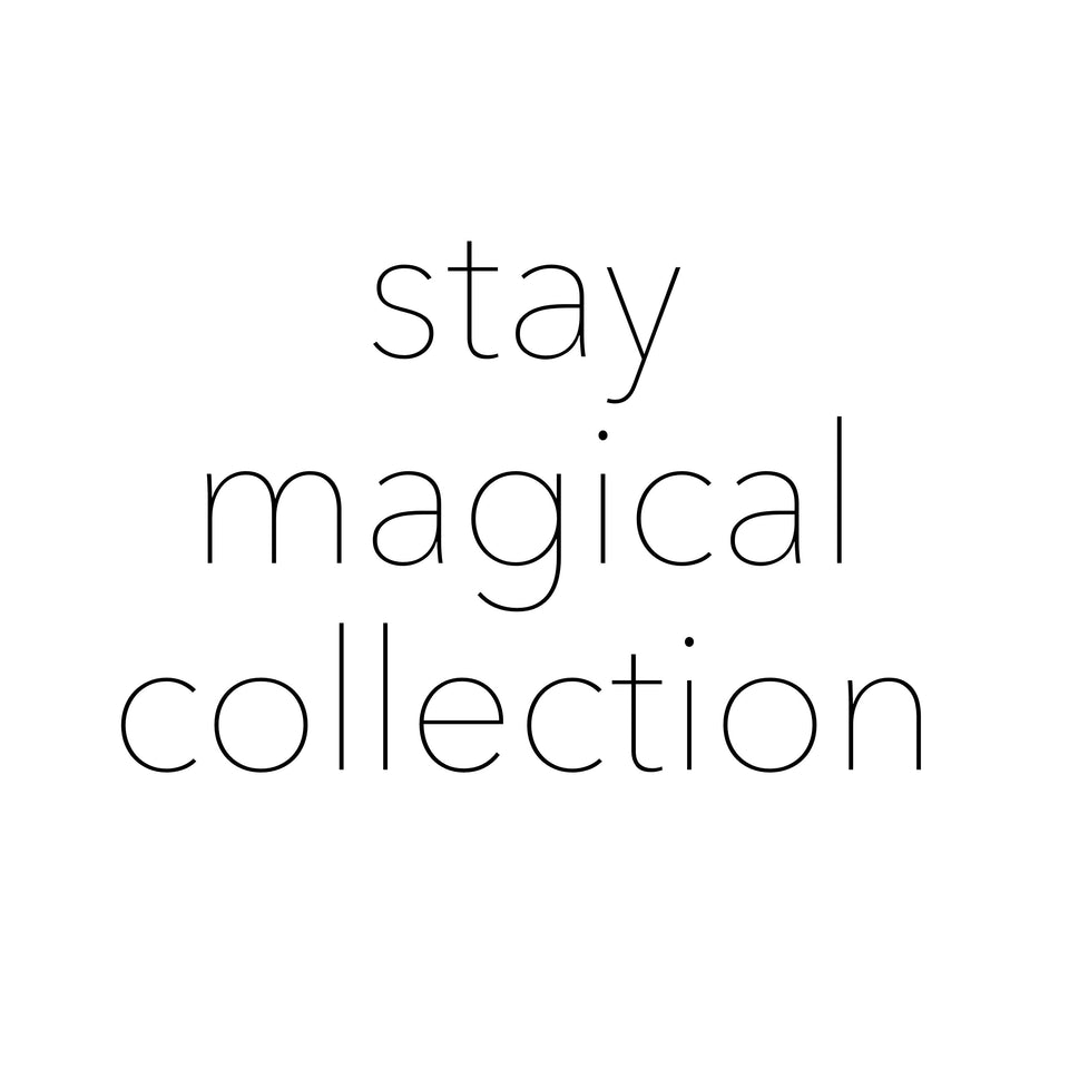 stay magical